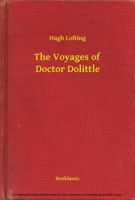 Lofting |  The Voyages of Doctor Dolittle | eBook | Sack Fachmedien