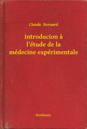 Bernard |  Introducion a l'étude de la médecine expérimentale | eBook | Sack Fachmedien
