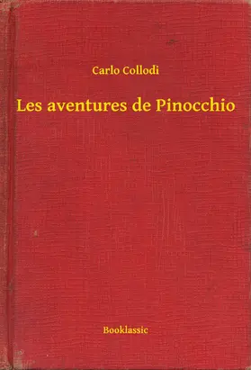 Collodi |  Les aventures de Pinocchio | eBook | Sack Fachmedien