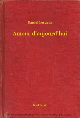 Lesueur |  Amour d'aujourd'hui | eBook | Sack Fachmedien