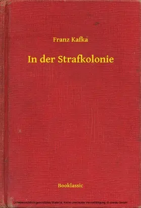 Kafka |  In der Strafkolonie | eBook | Sack Fachmedien