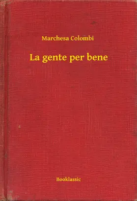 Colombi |  La gente per bene | eBook | Sack Fachmedien