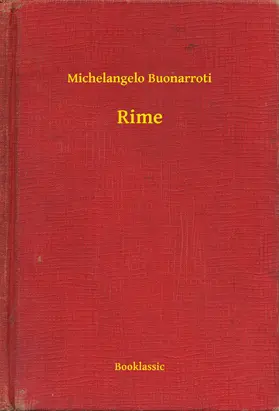 Buonarroti |  Rime | eBook | Sack Fachmedien