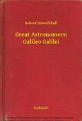 Ball |  Great Astronomers: Galileo Galilei | eBook | Sack Fachmedien