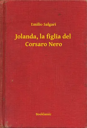 Salgari |  Jolanda, la figlia del Corsaro Nero | eBook | Sack Fachmedien