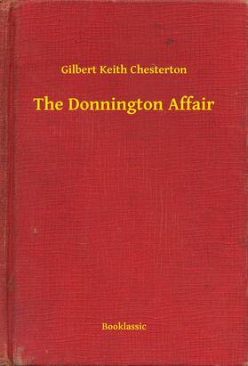 Chesterton |  The Donnington Affair | eBook | Sack Fachmedien