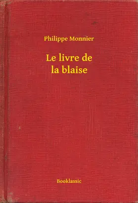 Monnier |  Le livre de la blaise | eBook | Sack Fachmedien