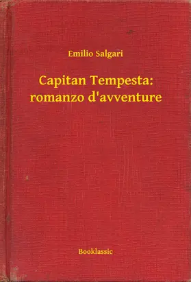 Salgari |  Capitan Tempesta: romanzo d'avventure | eBook | Sack Fachmedien