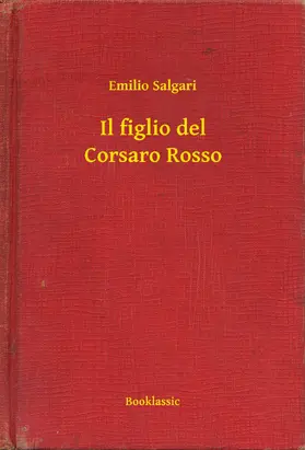 Salgari |  Il figlio del Corsaro Rosso | eBook | Sack Fachmedien