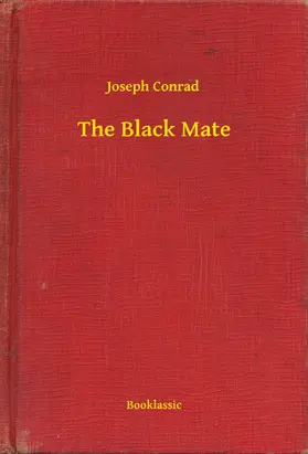 Conrad |  The Black Mate | eBook | Sack Fachmedien
