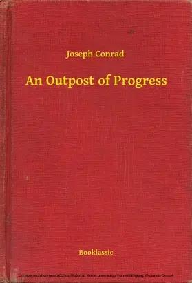 Conrad |  An Outpost of Progress | eBook | Sack Fachmedien