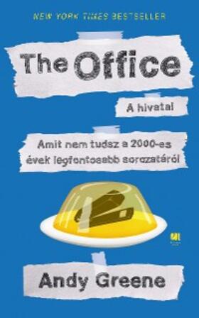 Greene |  The Office - A hivatal | eBook | Sack Fachmedien
