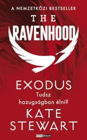 Stewart |  The Ravenhood 2 - Exodus | eBook | Sack Fachmedien