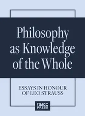 Wood |  Philosophy as Knowledge of the Whole. Essays in Honour of Leo Strauss | eBook | Sack Fachmedien
