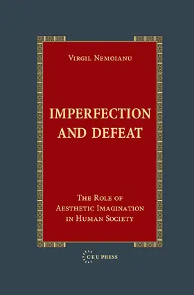 Nemoianu |  Imperfection and Defeat | Buch |  Sack Fachmedien