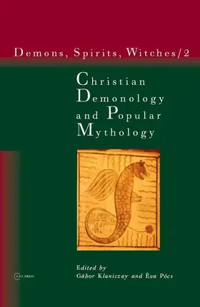 Klaniczay / Pócs |  Christian Demonology and Popular Mythology | Buch |  Sack Fachmedien