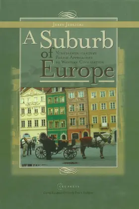 Jedlicki |  Jakiej Cywilizacji Polacy Potrzebuja: Studia Z Dziejów Idei I Wyobrazni XIX Wieku | Buch |  Sack Fachmedien