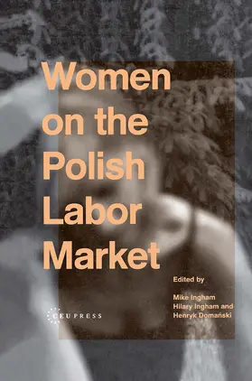 Domanski / Ingham |  Women on the Polish Labor Market | Buch |  Sack Fachmedien