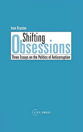 Krastev |  Shifting Obsessions | Buch |  Sack Fachmedien