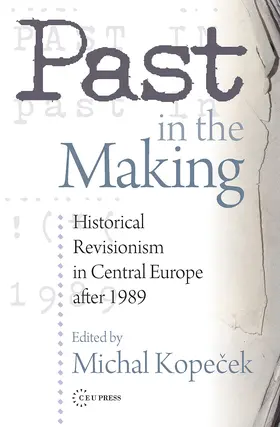 Kopecek |  Past in the Making | Buch |  Sack Fachmedien