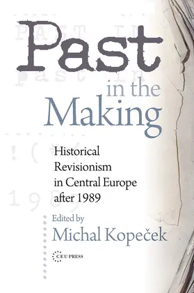 Kopecek |  Past in the Making | Buch |  Sack Fachmedien