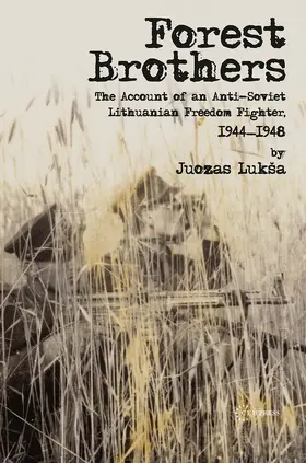 Luksa |  Forest Brothers | Buch |  Sack Fachmedien