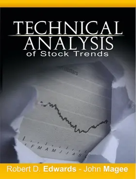 Magee / Edwards |  Technical Analysis of Stock Trends by Robert D. Edwards and John Magee | eBook | Sack Fachmedien
