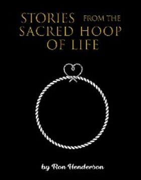 Henderson |  Stories from the Sacred Hoop of Life | eBook | Sack Fachmedien