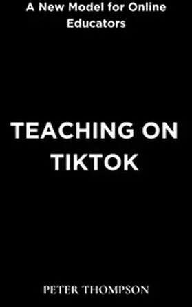Thompson |  Teaching on TikTok | eBook | Sack Fachmedien