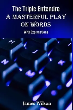 Wilson |  The Triple Entendre | eBook | Sack Fachmedien