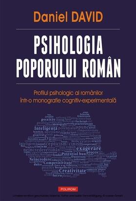 David | Psihologia poporului român: profilul psihologic al românilor într-o monografie cognitiv-experimentala | E-Book | sack.de
