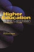 Howe |  Higher Education in the Caribbean | Buch |  Sack Fachmedien