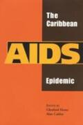 Cobley / Howe |  The Caribbean AIDS Epidemic | Buch |  Sack Fachmedien