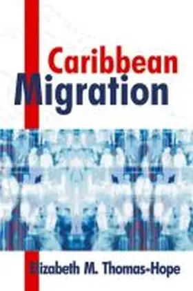 Hope / Thomas Hope |  Caribbean Migration | Buch |  Sack Fachmedien