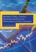 Boyd / Smith |  Monetary Policy, Central Banking and Economic Performance in the Caribbean | Buch |  Sack Fachmedien