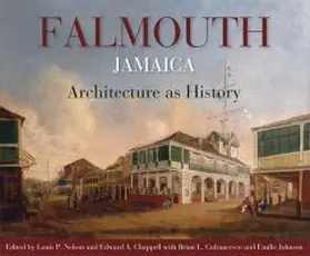 Nelson / Chappell / Cofrancesco |  Falmouth, Jamaica | Buch |  Sack Fachmedien