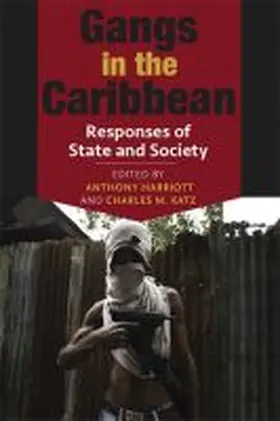 Harriott / Katz |  Gangs in the Caribbean | Buch |  Sack Fachmedien