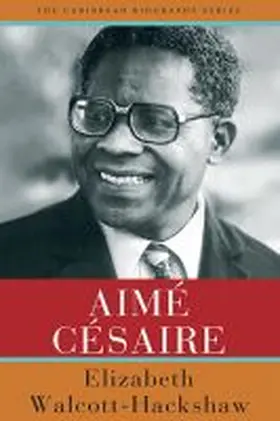 Walcott-Hackshaw |  Aimé Césaire | Buch |  Sack Fachmedien