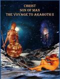 Anderson |  Christ Son of Man - The Voyage to Araboth II | eBook | Sack Fachmedien