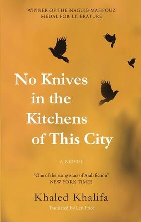 Khalifa |  No Knives in the Kitchens of This City | Buch |  Sack Fachmedien