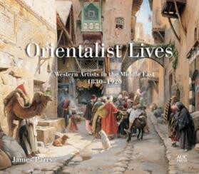 Parry |  Orientalist Lives | Buch |  Sack Fachmedien