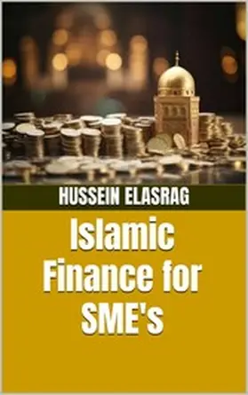 Elasrag |  Islamic Finance for SME's | eBook | Sack Fachmedien