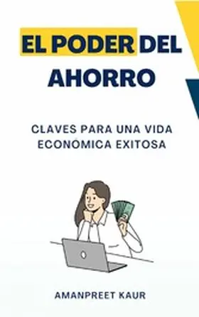 Kaur |  El Poder del Ahorro | eBook | Sack Fachmedien