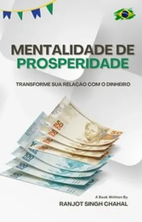 Chahal |  Mentalidade de Prosperidade | eBook | Sack Fachmedien