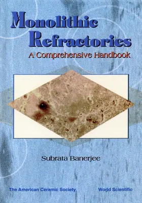 Banerjee |  Monolithic Refractories | Buch |  Sack Fachmedien