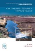 Ikeda / McEwan |  Flow and Sediment Transport in Compound Channels | Buch |  Sack Fachmedien