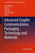 Ouyang / Xu / Yang |  Advanced Graphic Communications, Packaging Technology and Materials | Buch |  Sack Fachmedien