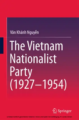 Nguyen |  The Vietnam Nationalist Party (1927-1954) | eBook | Sack Fachmedien