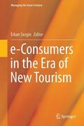 Sezgin |  e-Consumers in the Era of New Tourism | Buch |  Sack Fachmedien