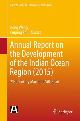 Zhu / Wang |  Annual Report on the Development of the Indian Ocean Region (2015) | Buch |  Sack Fachmedien